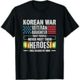 thumbnail image 1 of Korean War Veteran Daughter I Was Raised By My Hero Retro T-ShirtMen and women, Black T-shirt, size: Extra large, 1 of 4