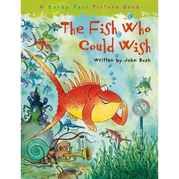 Korky Paul Picture Book: The Fish Who Could Wish (Other)