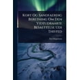 thumbnail image 1 of Kort Og Sandfaerdig Beretning Om Den Vidtudraabte Besaettelse Udi Thisted, (Paperback), 1 of 1