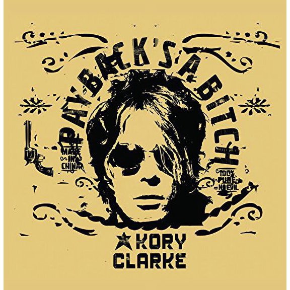 Kory Clarke - Payback's a Bitch - Rock - CD
