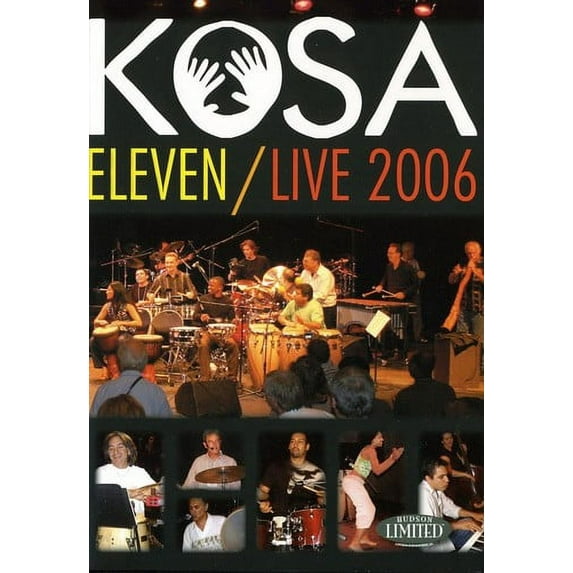Kosa Eleven / Live 2006 (DVD), Hudson Music, Special Interests