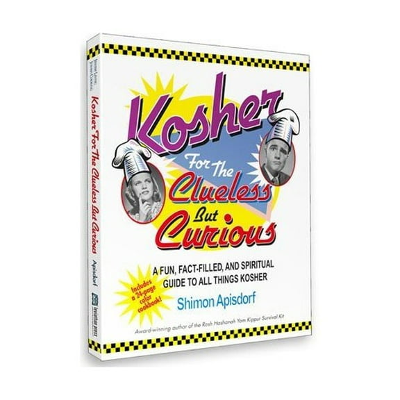 Pre-Owned Kosher for the Clueless but Curious: A Fun, Fact-Filled, and Spiritual Guide to All Things Kosher