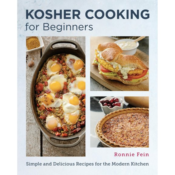 Pre-Owned Kosher Cooking for Beginners : Simple and Delicious Recipes for the Modern Kitchen (Paperback)