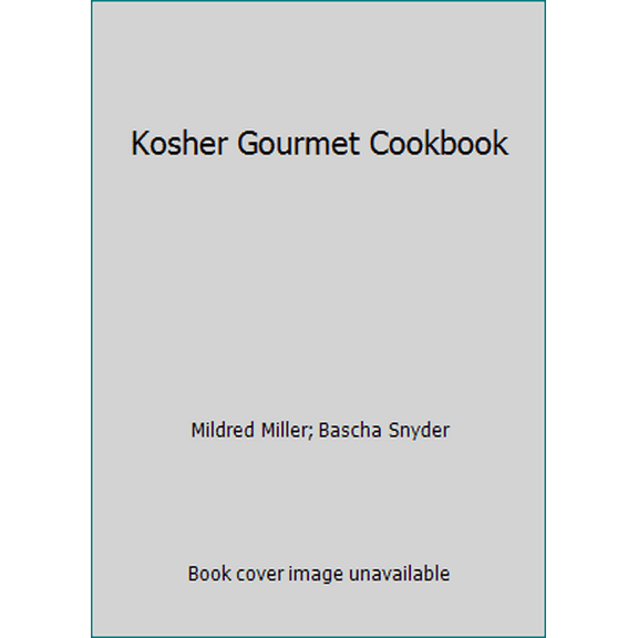 Pre-Owned Kosher Gourmet Cookbook (Hardcover) 0890099669 9780890099667