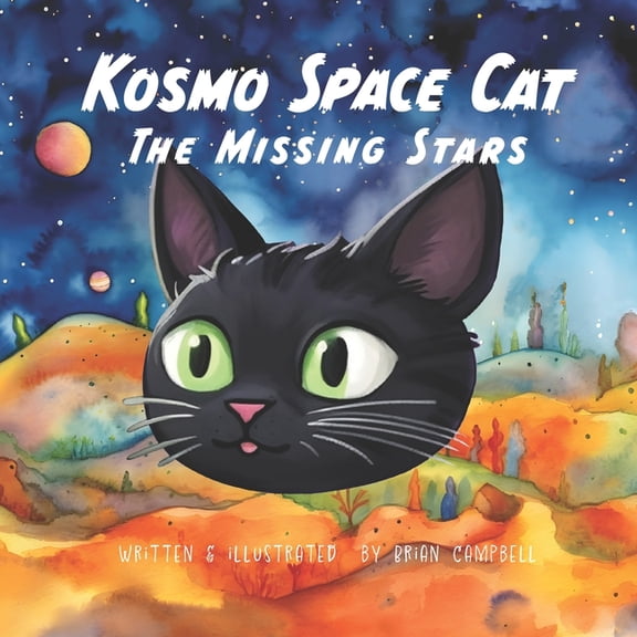 Kosmo Space Cat Kosmo Space Cat: The Missing Stars, (Paperback)