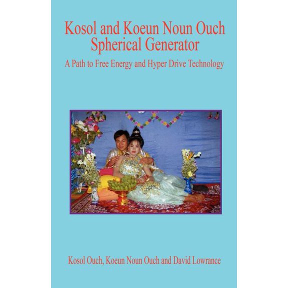 Kosol and Koeun Noun Ouch Spherical Generator (Paperback) by Kosol Ouch, Koeun Noun Ouch, David Lowrance
