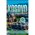 thumbnail image 1 of Kosovo lieben lernen: Der perfekte ReisefÃ¼hrer fÃ¼r einen unvergesslichen Aufenthalt im Kosovo - inkl. Insider-Tipps, (Paperback), 1 of 1
