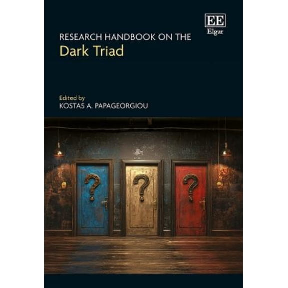Kostas A. Papageorgiou Research Handbook on the Dark Triad (Hardcover)