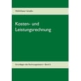 thumbnail image 1 of Kosten- und Leistungsrechnung: verstÃ¤ndlich - kompakt - prÃ¼fungsrelevant, (Paperback), 1 of 1