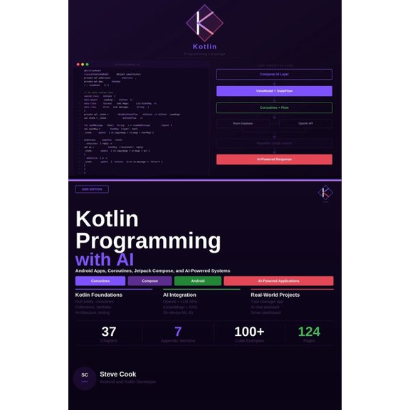 Kotlin Programming with AI: A Complete Beginner's Guide to Modern Kotlin Development, Android Apps, and AI-Powered Appli, (Paperback)