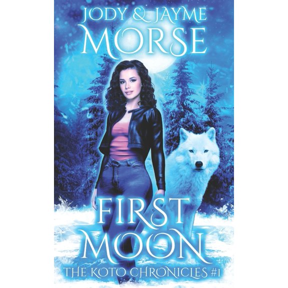 Koto Chronicles: First Moon (The Koto Chronicles #1) (Series #1) (Paperback)