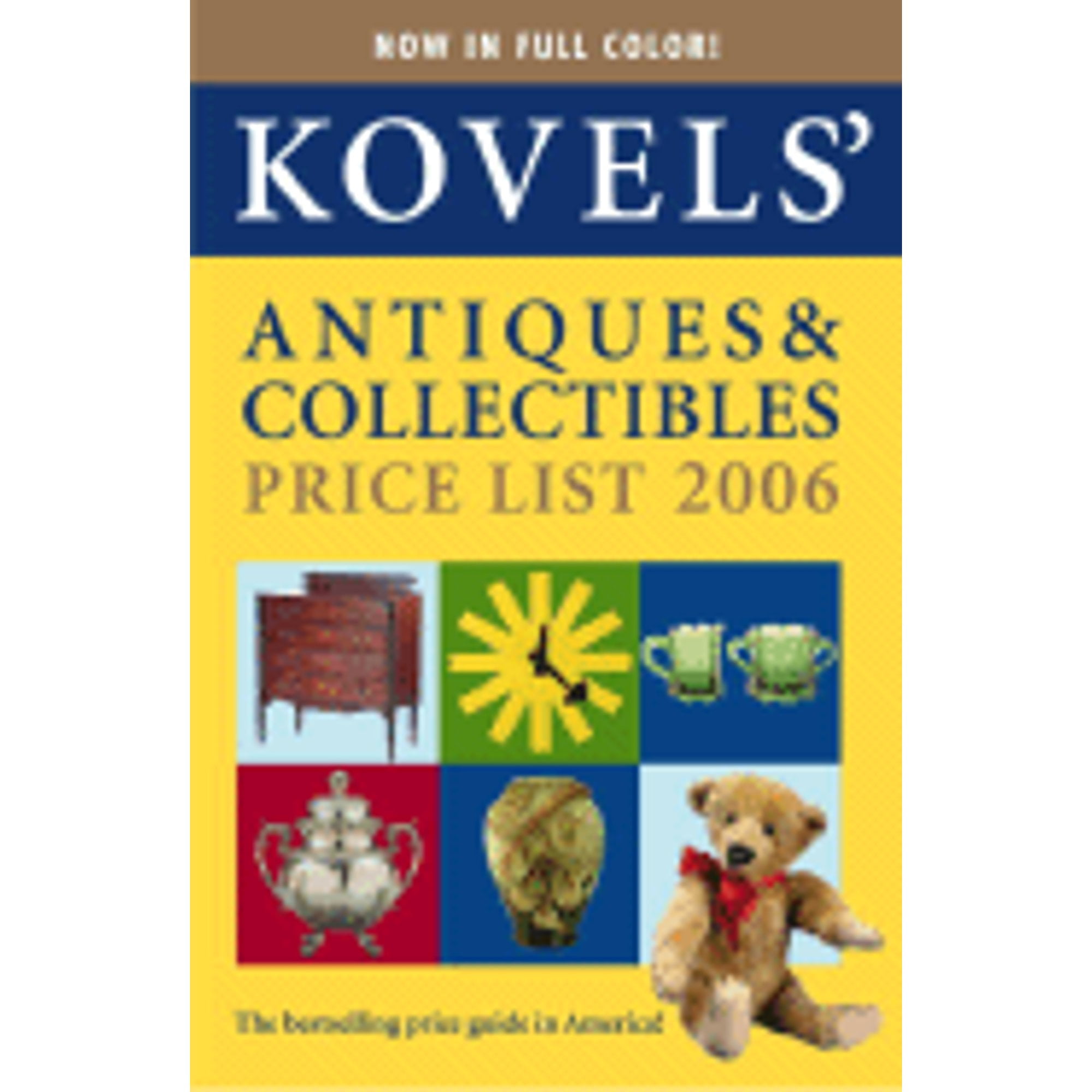 Pre-Owned Kovels' Antiques & Collectibles Price List (Paperback 9780375720994) by Terry Kovel, Ralph M Kovel