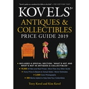 Kovels' Antiques and Collectibles Price Guide 2019