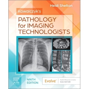Kowalczyk's Pathology for Imaging Technologists, (Paperback)
