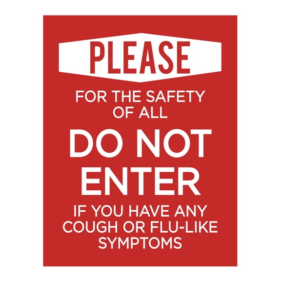 Koyal Wholesale Do Not Enter If Sick Please For The Safety Of All, Do Not Enter If Symptoms Business Sign, 10-Pk