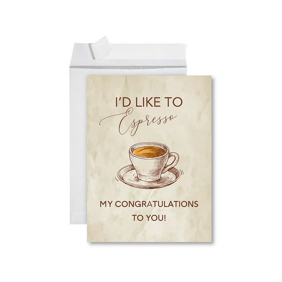 Koyal Wholesale Funny Congratulations Jumbo Card With Envelope, I'd Like To Espresso My Congratulations, 1-Pack