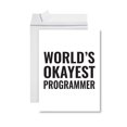 thumbnail image 1 of Koyal Wholesale Funny World's Okayest, Blank Greeting Card with Envelope, Humour, Banter, Programmer, Set of 1, 1 of 5