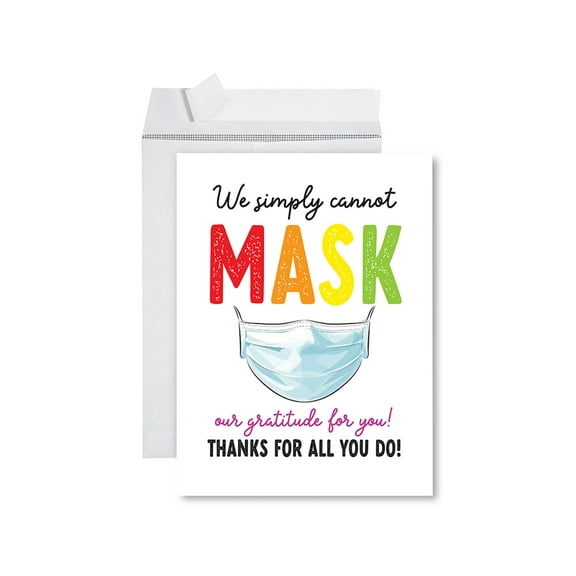 Koyal Wholesale Jumbo Teacher Appreciation Cards - Thank You Card with Envelope, Simply Cannot Mask Our Gratitude