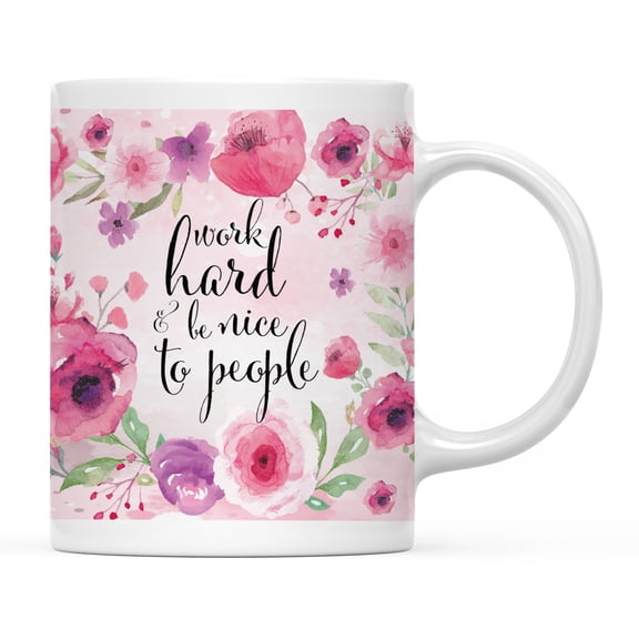 Koyal Wholesale Motivational Coffee Mug, Script Cursive Design, Work Hard and be Nice to People