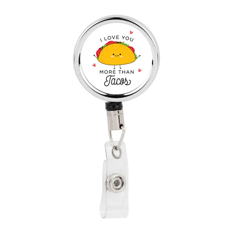https://i5.walmartimages.com/seo/Koyal-Wholesale-Retractable-Badge-Reel-Holder-With-Clip-I-Love-You-More-Than-Tacos-Funny-Food-Pun-Anime_4826b6a5-ba40-4914-8572-9153f2480a26.196a1f971e965f6a3a0389c68a797577.jpeg?odnHeight=768&odnWidth=768&odnBg=FFFFFF
