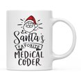 thumbnail image 1 of Koyal Wholesale Santa Claus Ceramic Coffee Mug, Santa's Favorite Medical Coder, 1 of 5