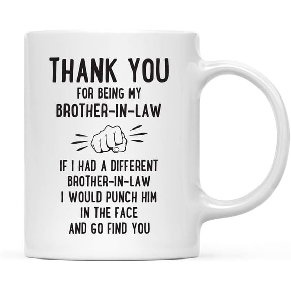 Koyal Wholesale Thank You for Being Brother-in-Law Ceramic Coffee Mug Punch in Face