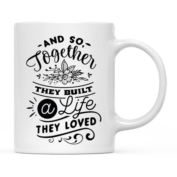 Koyal Wholesale Valentine's Day Ceramic Coffee Tea Mug, And So Together They Built A Life They Loved, Gift Box, 1-Pack