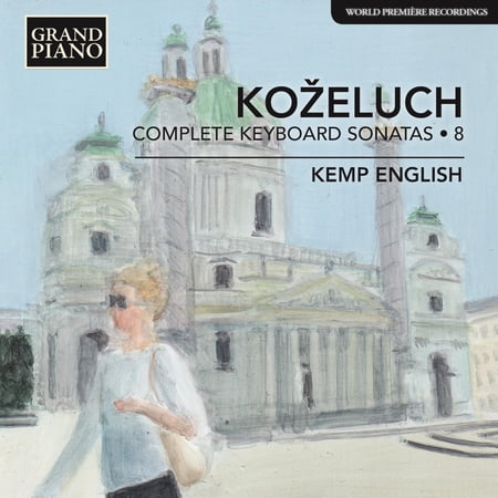 Kozeluch / English - Leopold Kozeluch: Complete Keyboard Sonatas - Music & Performance - CD