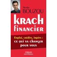 thumbnail image 1 of Krach financier : Emploi, crédits, impôts: ce qui va changer pour vous (Paperback), 1 of 1