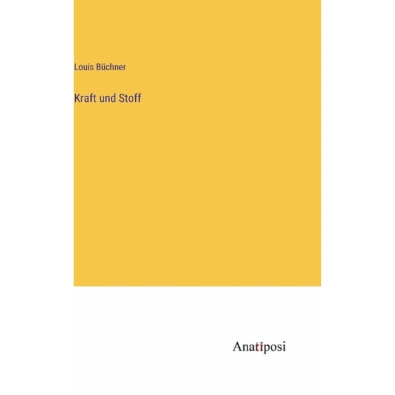Kraft und Stoff, (Hardcover)