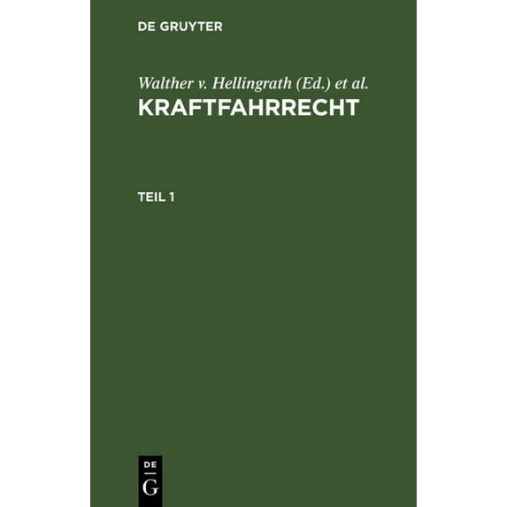 Kraftfahrrecht. Teil 1, (Hardcover)