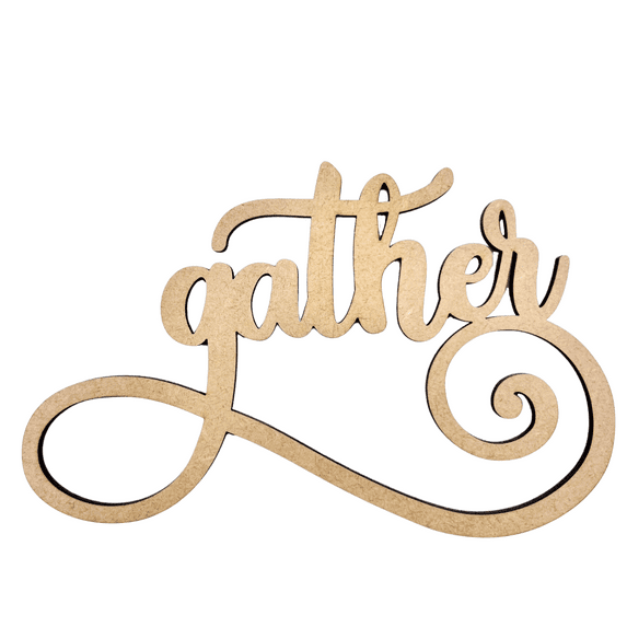 Krafty Supply Connected Wood Word Cutout Gather| 1/8" MDF| Wood Crafts| Home/Fall Decor 18"