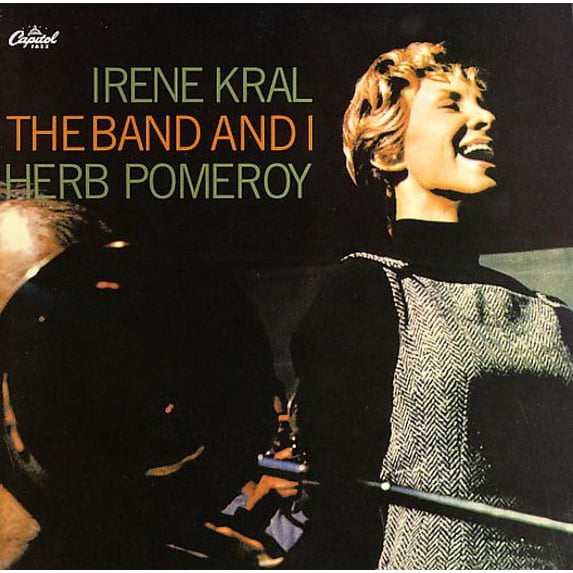 Kral,Irene - Band & I