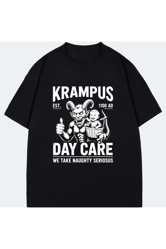 Krampus Day Care T Shirt Black Krampus With Child And Text Est Ad Day Care We Take Naughty Seriosus Halloween Christmas Party Casual Wear