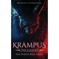 thumbnail image 1 of Krampus Unleashed: The North Pole Crisis, (Hardcover), 1 of 1