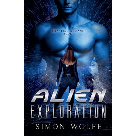 Kranlian Alliance Alien Exploration, Book 1, (Paperback)