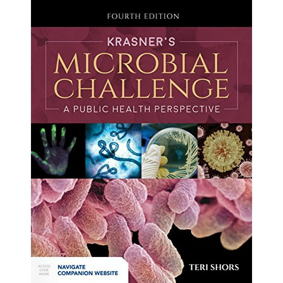 Pre-Owned Krasner's Microbial Challenge: A Public Health Perspective: A Public Health Perspective (Paperback) 1284139182 9781284139181