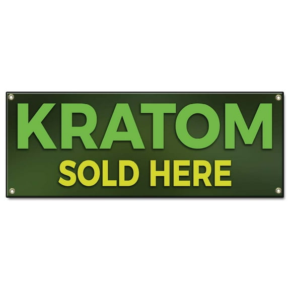 Kratom Sold Here | 48" X 120" Banner | Heavy Duty 13oz. Outdoor Vinyl Single Sided With Grommets | Made in The USA