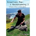 thumbnail image 1 of Kreatives Pop- &amp; Rockdrumming 2: Schlagzeug spielen im ternÃ¤ren Bereich, (Hardcover), 1 of 1