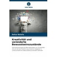 thumbnail image 1 of Kreativität und veränderte Bewusstseinszustände, (Paperback), 1 of 1