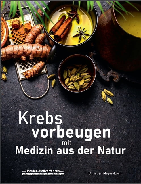Krebs vorbeugen mit Medizin aus der Natur: Salvestrole, modifiziertes