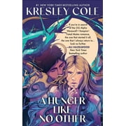 Kresley Cole A Hunger Like No Other Paperback