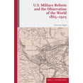 thumbnail image 1 of Krieg in Der Geschichte U.S. Military Reform and the Observation of the World, 1865-1905, Book 127, (Hardcover), 1 of 1