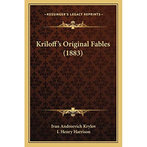 Kriloff's Original Fables (1883) Paperback