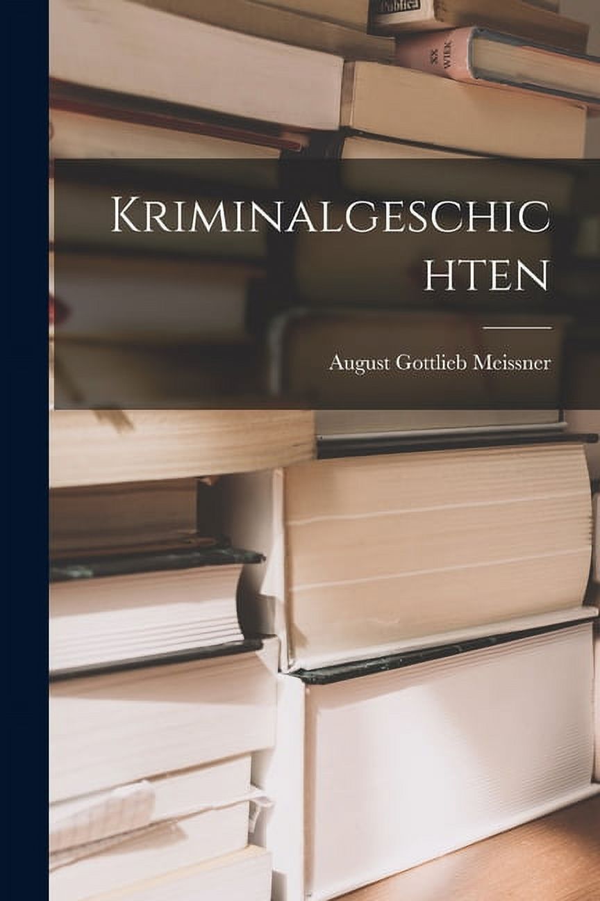 Kriminalgeschichten (Paperback) - image 1 of 1