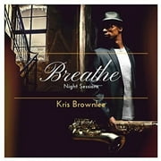 Kris Brownlee - Breathe Night Sessions - Jazz - CD