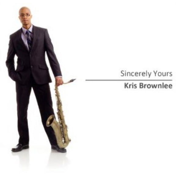Kris Brownlee - Sincerely Yours - Jazz - CD