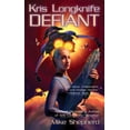 thumbnail image 1 of Kris Longknife Kris Longknife: Defiant, Book 3, (Paperback), 1 of 1