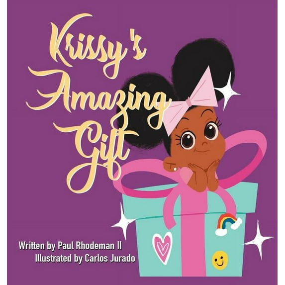 Krissy's Amazing Gift, (Hardcover)