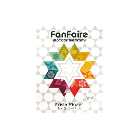 Krista Moser FanFaire Block Of The Month Bk